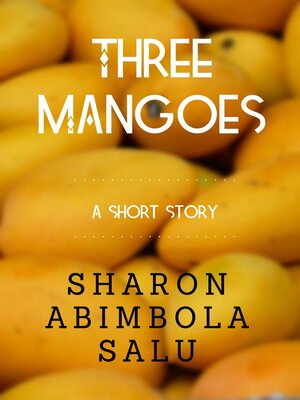 cover image of Three Mangoes